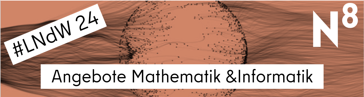 LNDW_24_Angebote Informatik-Mathe_Lise Meitner OSZ