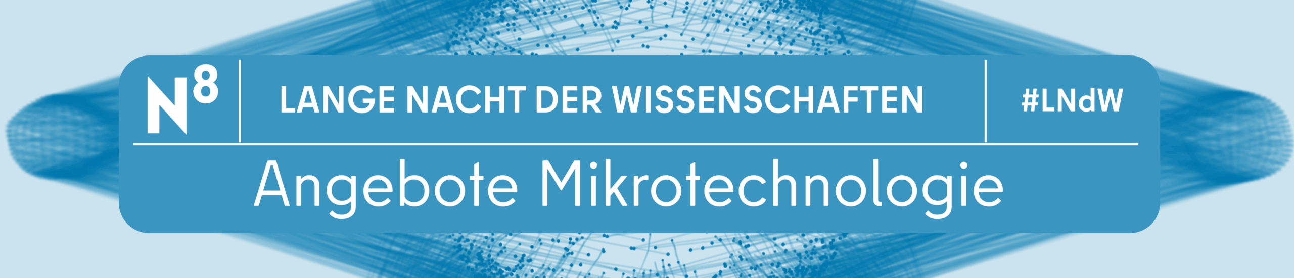 Mikrotechnologie-LNDW