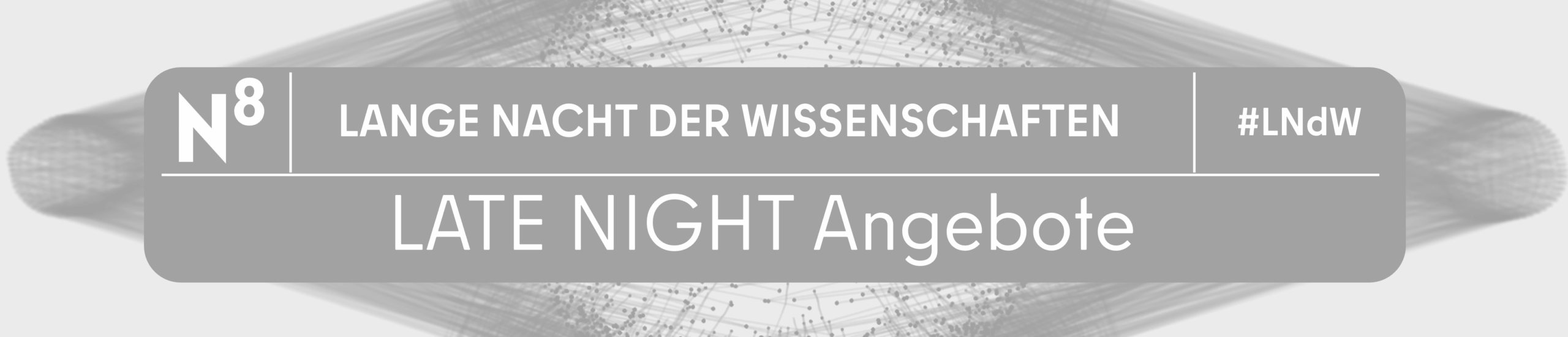 OSZ Lise Meitner LNDW Late Night